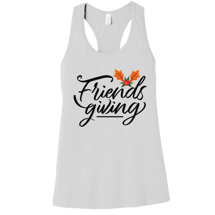 Friendsgiving Holiday Festive Thanksgiving Women's Racerback Tank