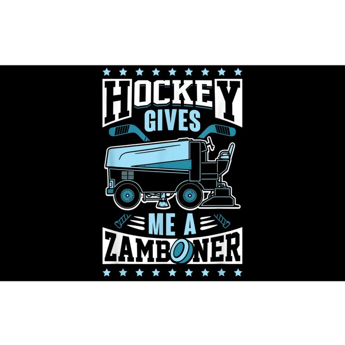 Funny Hockey For Men Hockey Gives Me A Zamboner Bumper Sticker