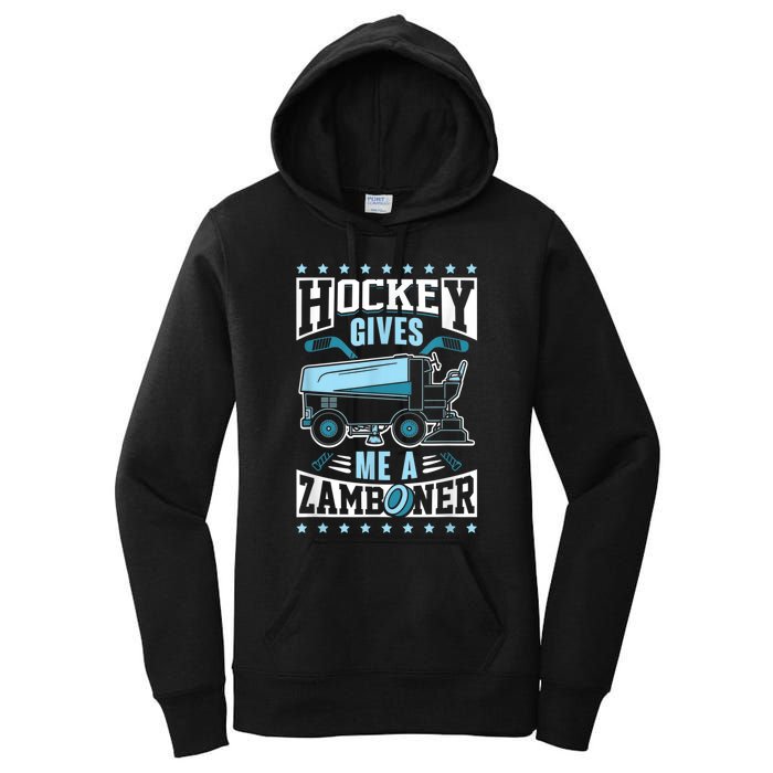 Funny Hockey For Men Hockey Gives Me A Zamboner Women's Pullover Hoodie