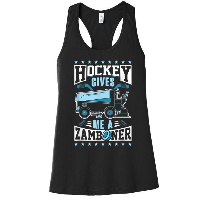 Funny Hockey For Men Hockey Gives Me A Zamboner Women's Racerback Tank