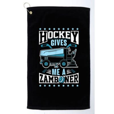 Funny Hockey For Men Hockey Gives Me A Zamboner Platinum Collection Golf Towel