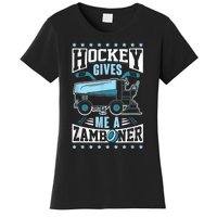 Funny Hockey For Men Hockey Gives Me A Zamboner Women's T-Shirt