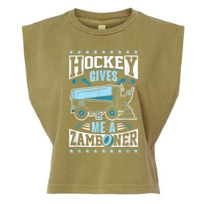 Funny Hockey For Men Hockey Gives Me A Zamboner Garment-Dyed Women's Muscle Tee