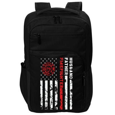 Firefighter Husband Father Fireman Fathers Day Gift For Dad Impact Tech Backpack