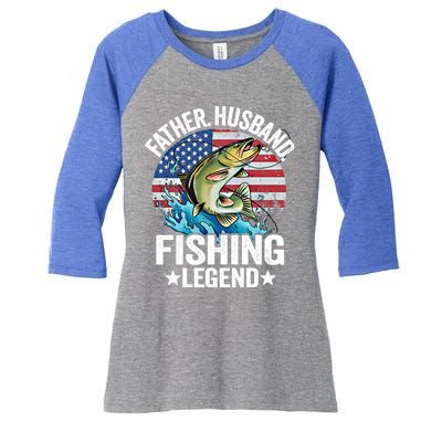 Father Husband Fishing Legend American Flag Dad Fishing Gift Women's Tri-Blend 3/4-Sleeve Raglan Shirt