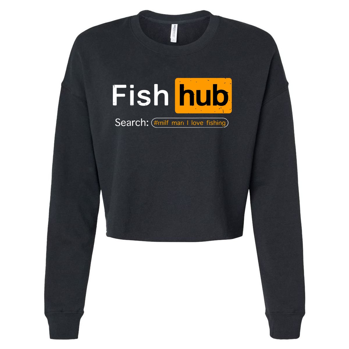 Fish Hub Funny Dirty Fishing Joke MILF Man I Love Fishing Cropped Pullover Crew