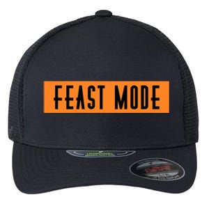 Fun Halloween Feast Mode Gift Flexfit Unipanel Trucker Cap