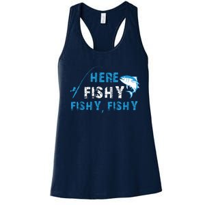 Fishing Here Fishy Bass Fish Gift Women Funny Women's Racerback Tank