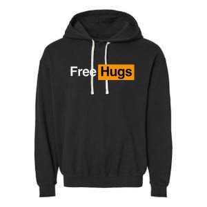 Free Hugs Garment-Dyed Fleece Hoodie