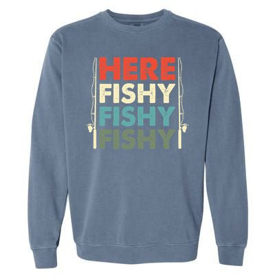 Fish Hunting Fishing Fishrod Fisherman Garment-Dyed Sweatshirt