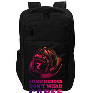 Firefighter Hero Fire Saying Meaningful Gift Impact Tech Backpack