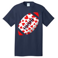 Funny Hearts Football Lover Matching Sports Valentines Day Tall T-Shirt