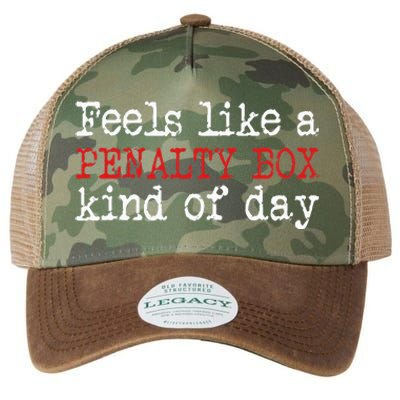 Funny Hockey Feels Like A Penalty Box Day Hockey Player Legacy Tie Dye Trucker Hat