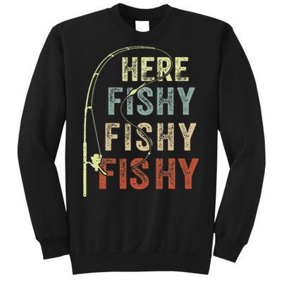 Fishing Here Fishy Bass Fish Gift Funny Sweatshirt