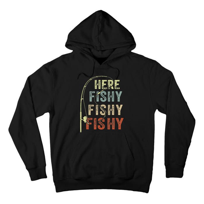 Fishing Here Fishy Bass Fish Gift Funny Tall Hoodie