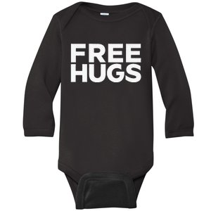 Free Hugs Funny Free Hugs Baby Long Sleeve Bodysuit