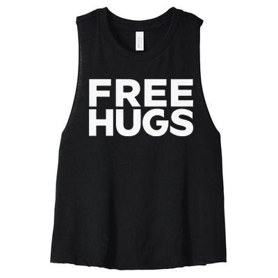 Free Hugs Funny Free Hugs Women's Racerback Cropped Tank