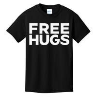 Free Hugs Funny Free Hugs Kids T-Shirt