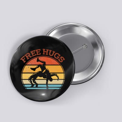 Free Hugs Funny Wrestling Wrestler Coach Button