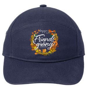 Funny Happy Friendsgiving Turkey Friends Giving Thanksgiving Gift 7-Panel Snapback Hat