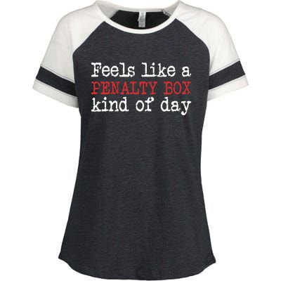 Funny Hockey - Feels Like a Penalty Box Day - Hockey Player Enza Ladies Jersey Colorblock Tee