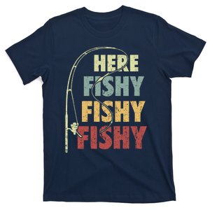 Fishing Here Fishy T-Shirt