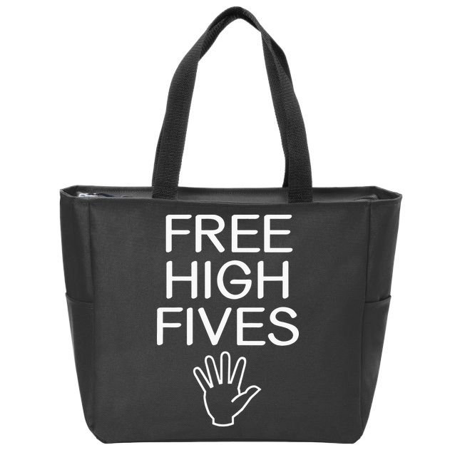 Free High Fives Funny Jokes Sarcastic Sayings Zip Tote Bag