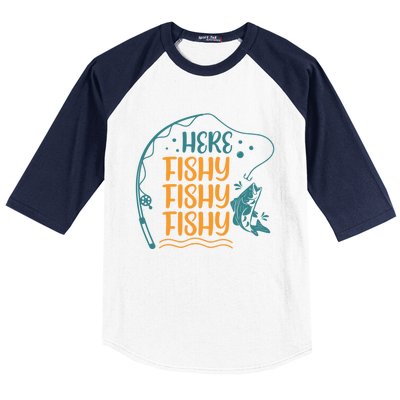 Fishing Here Fishy Gift Baseball Sleeve Shirt