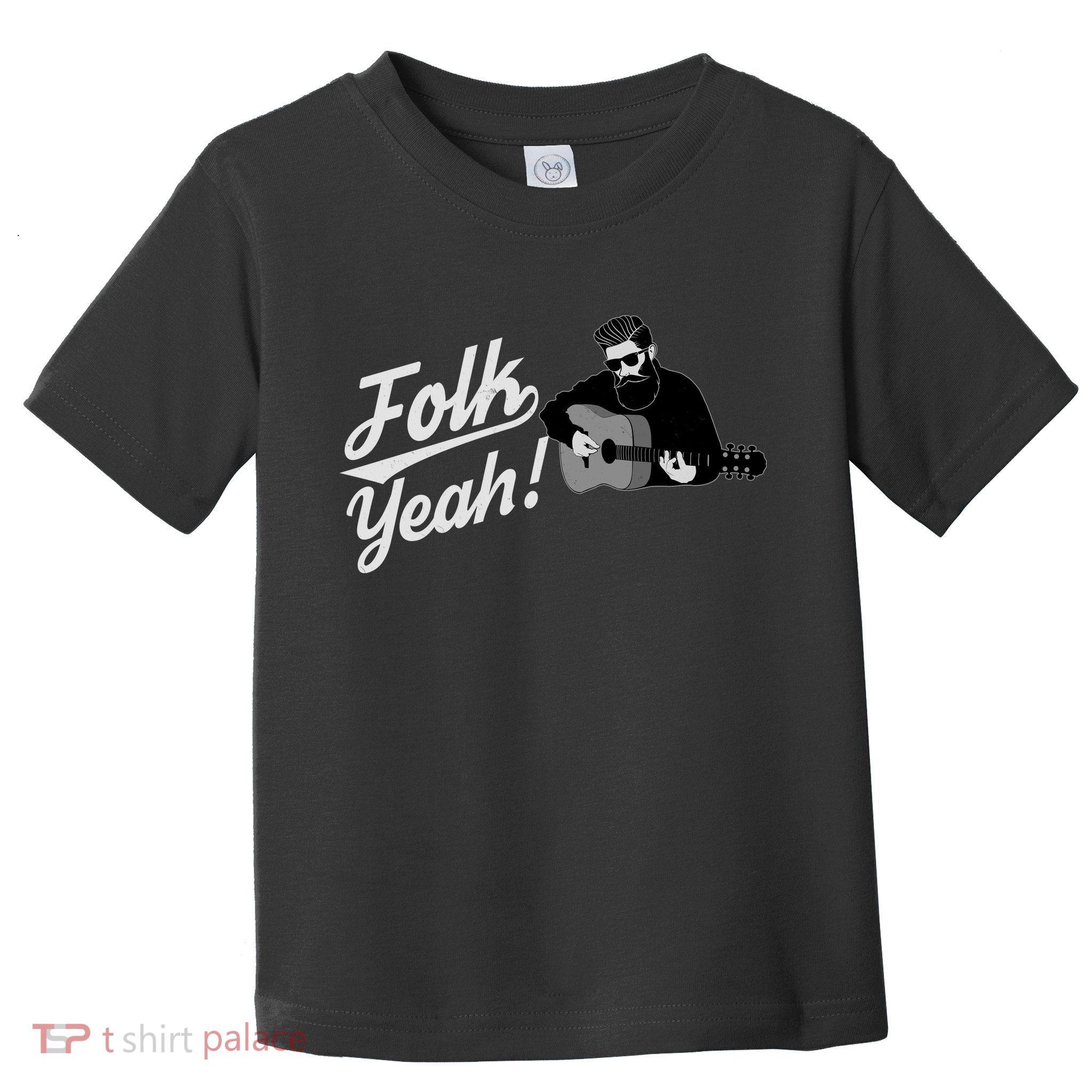 Funny Hipster Folk Yeah! Folk Music Acoustic Guitar Lover Toddler T-Shirt