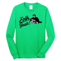 Funny Hipster Folk Yeah! Folk Music Acoustic Guitar Lover Long Sleeve Shirt