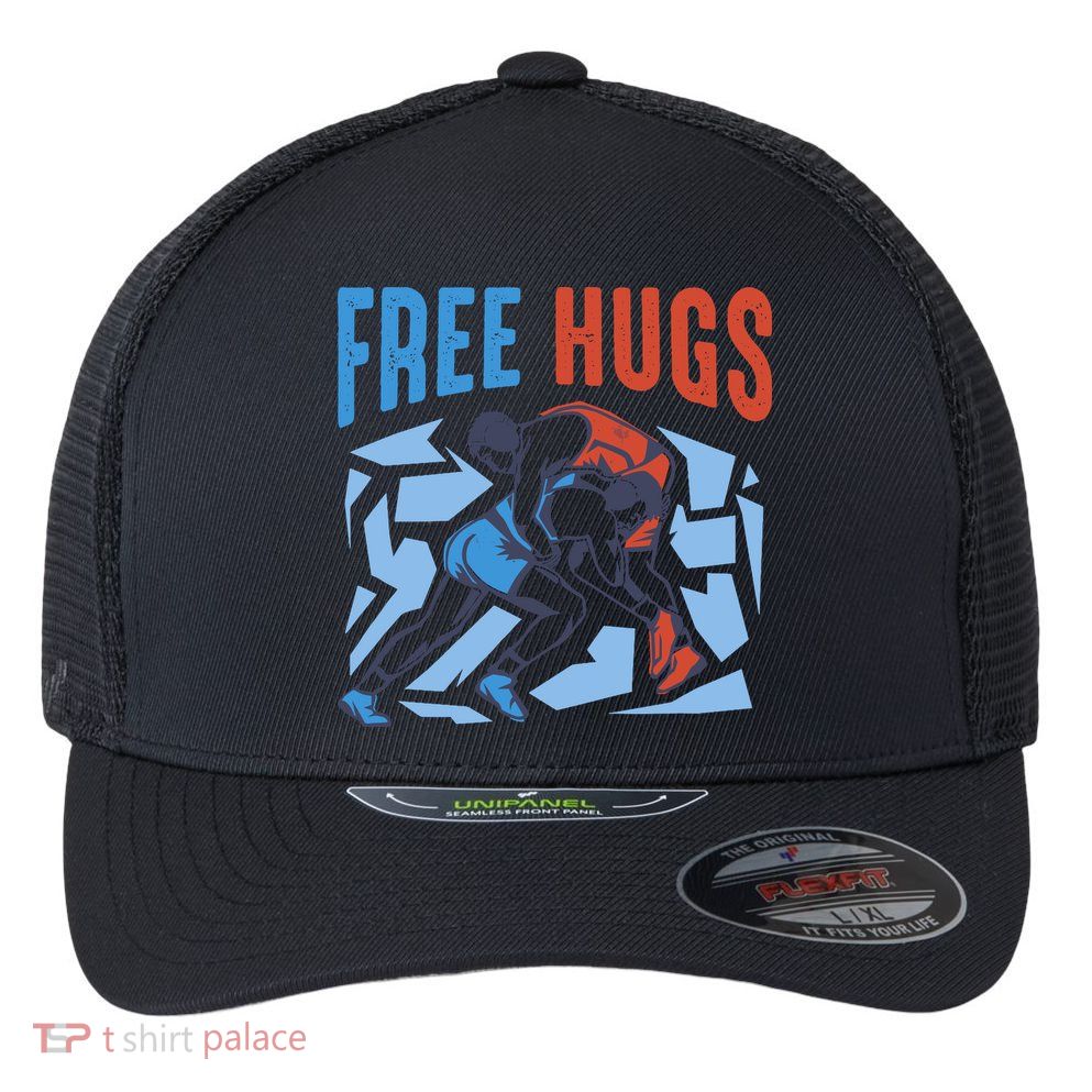 Free Hugs Funny Wrestling Gifts For Wrestlers Boy Flexfit Unipanel Trucker Cap