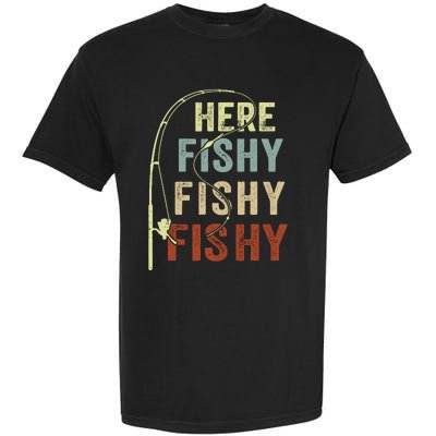 Fishingshirt Herefishy Funny Garment-Dyed Heavyweight T-Shirt