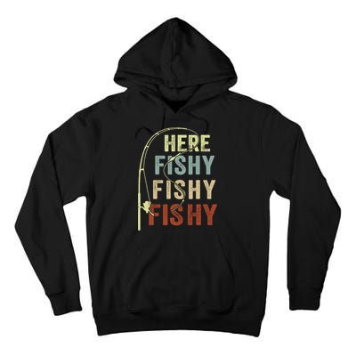 Fishingshirt Herefishy Funny Tall Hoodie