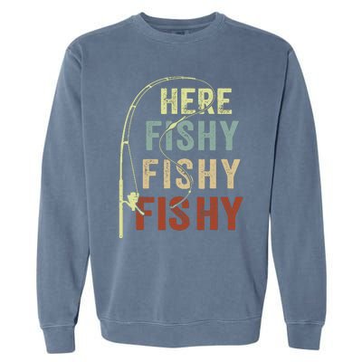 Fishingshirt Herefishy Funny Garment-Dyed Sweatshirt