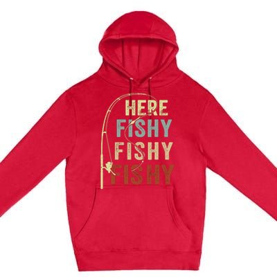 Fishingshirt Herefishy Funny Premium Pullover Hoodie