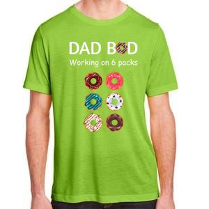 Fun Holiday Funny Donut Dad Bod Working On Six 6 Packs Meaningful Gift Adult ChromaSoft Performance T-Shirt