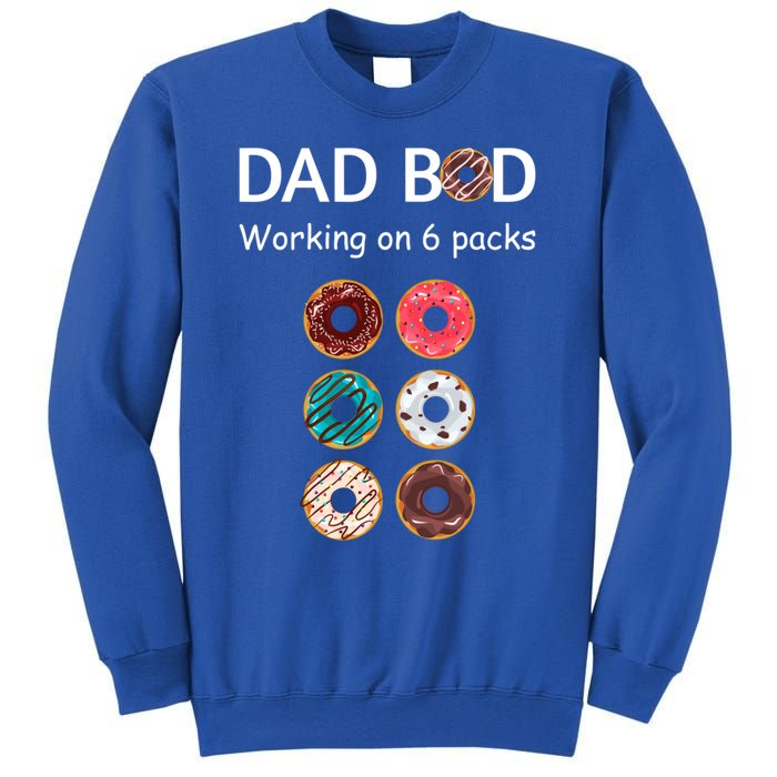 Fun Holiday Funny Donut Dad Bod Working On Six 6 Packs Meaningful Gift Sweatshirt