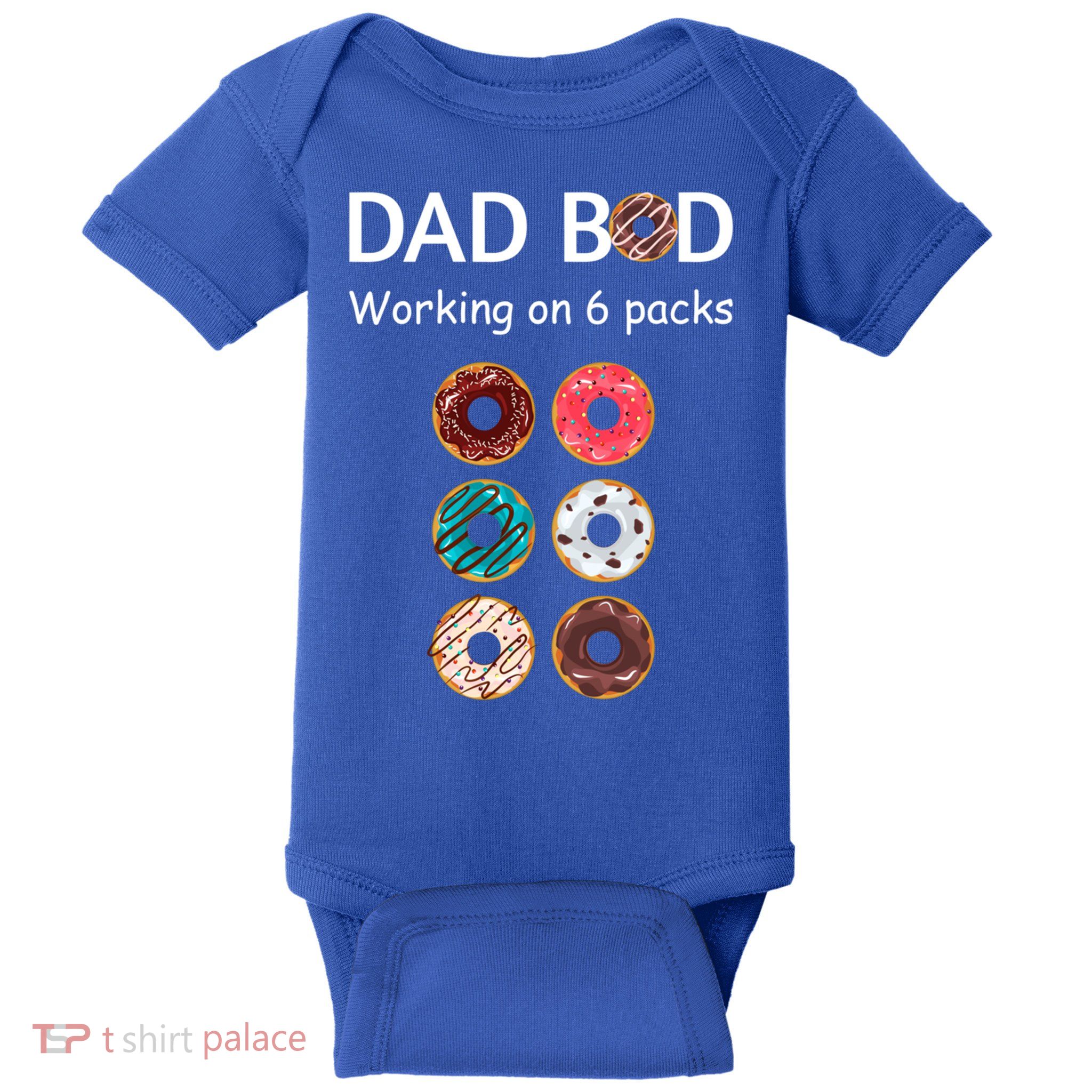 Fun Holiday Funny Donut Dad Bod Working On Six 6 Packs Meaningful Gift Baby Bodysuit