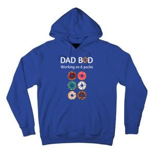 Fun Holiday Funny Donut Dad Bod Working On Six 6 Packs Meaningful Gift Tall Hoodie