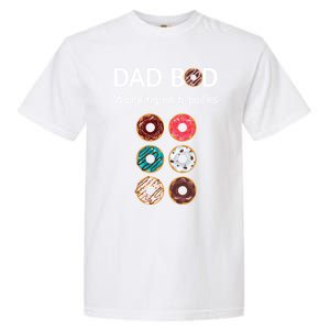 Fun Holiday Funny Donut Dad Bod Working On Six 6 Packs Meaningful Gift Garment-Dyed Heavyweight T-Shirt