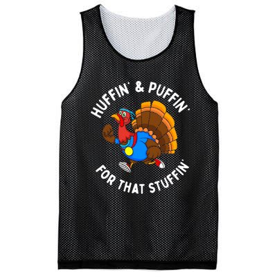 Funny Huffin For That Stuffin Turkey Run Trot Thanksgiving Mesh Reversible Basketball Jersey Tank