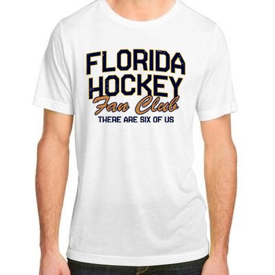 Florida Hockey Fan Club There Are Six Of Us Adult ChromaSoft Performance T-Shirt