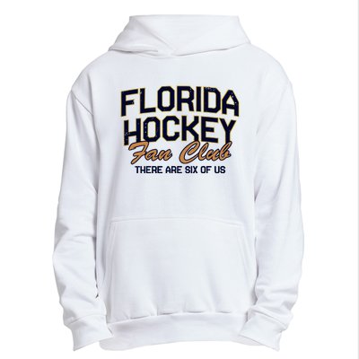 Florida Hockey Fan Club There Are Six Of Us Urban Pullover Hoodie