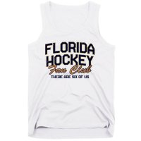 Florida Hockey Fan Club There Are Six Of Us Tank Top