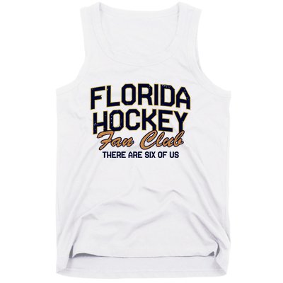 Florida Hockey Fan Club There Are Six Of Us Tank Top