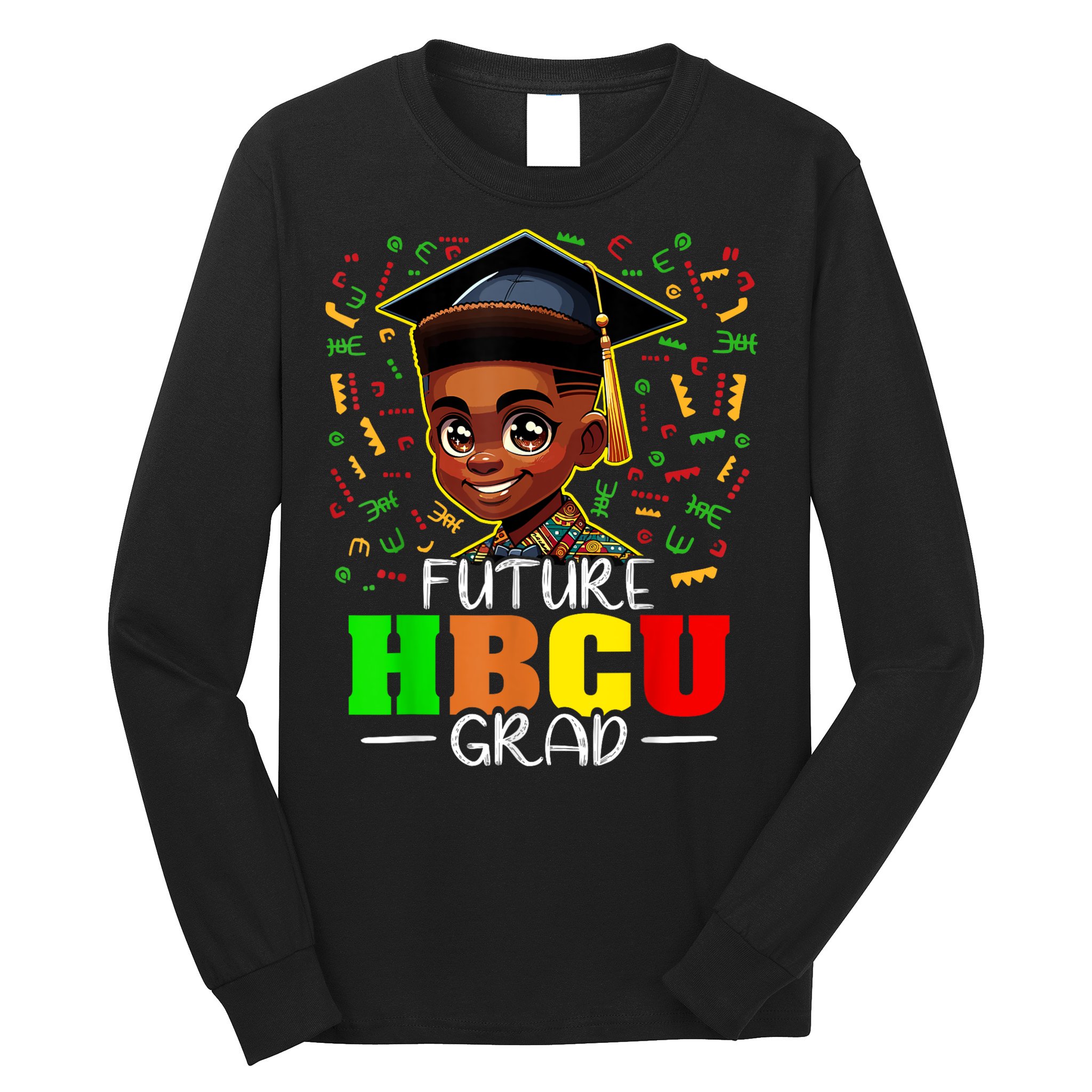 Future Hbcu Graduation Black Boy Grad Hbcu Long Sleeve Shirt