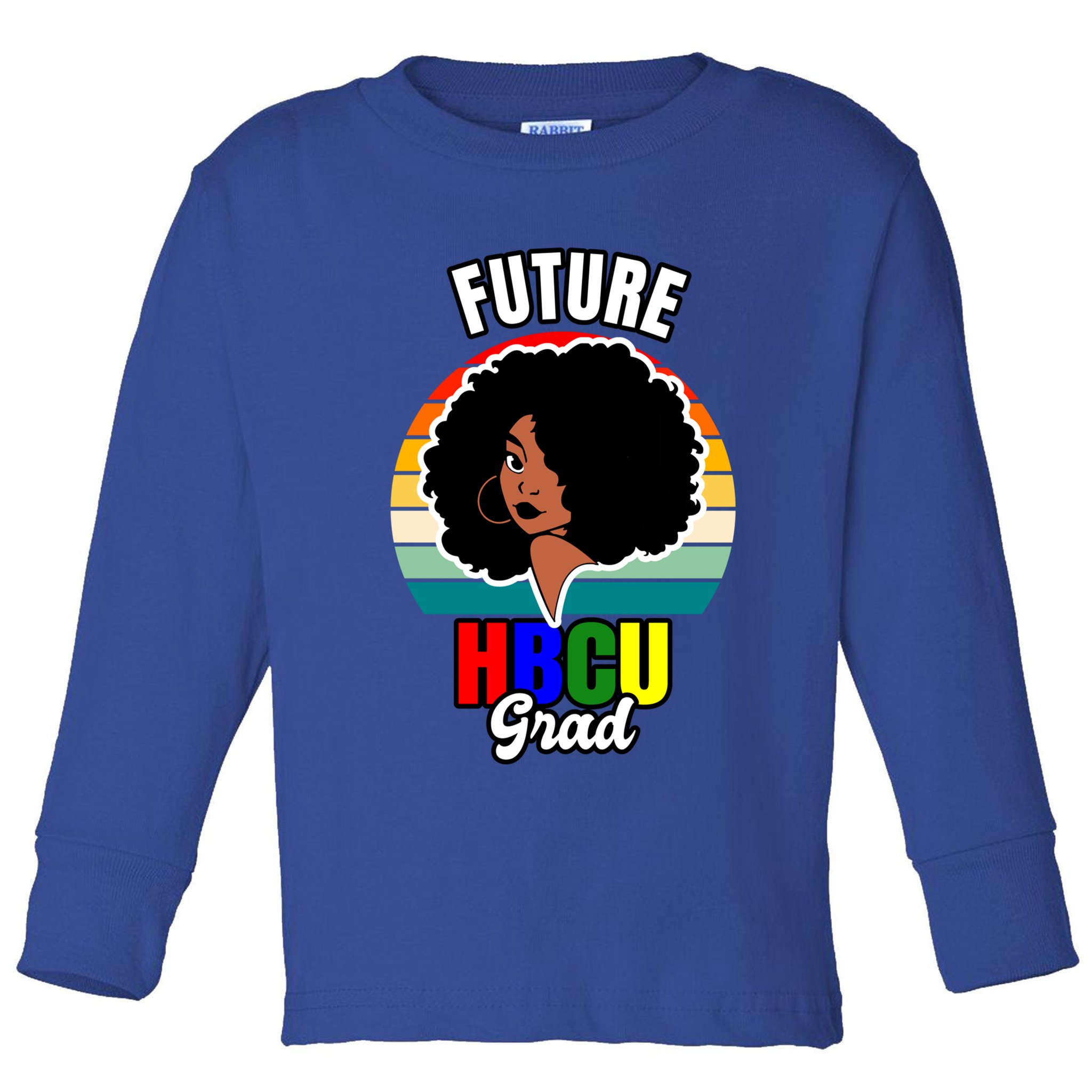 Future Hbcu Grad Graduation Historically Black College Gift Toddler Long Sleeve Shirt