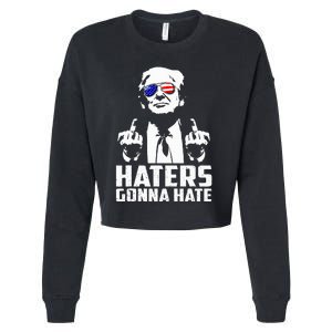 Funny Haters Gonna Hate President Donald Trump Middle Finger Cropped Pullover Crew