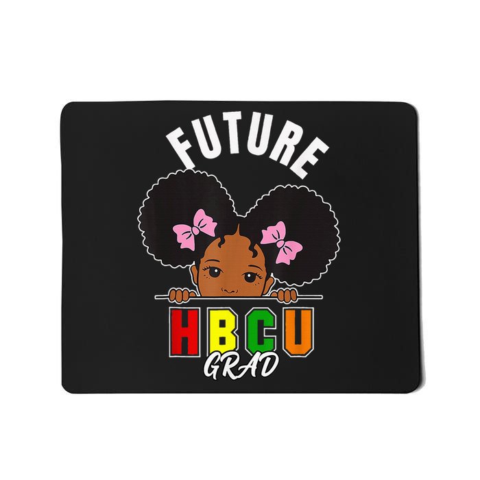 Future Hbcu Grad Girl Graduation Historically Black College Mousepad