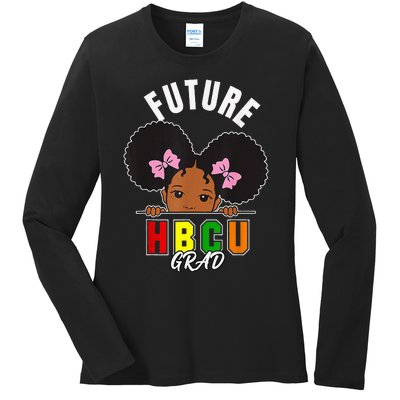 Future Hbcu Grad Girl Graduation Historically Black College Ladies Long Sleeve Shirt